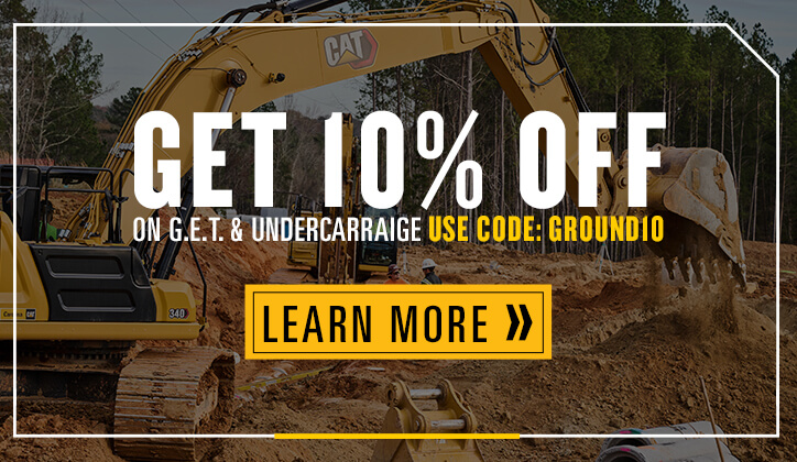 Get 10% Off on G.E.T. & Undercarriage