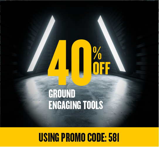 40% Off Ground Engaging Tools (GET)