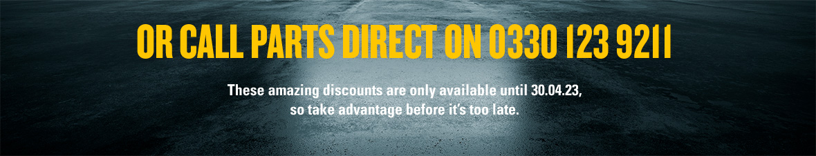 Or call parts direct on 0330 123 9211