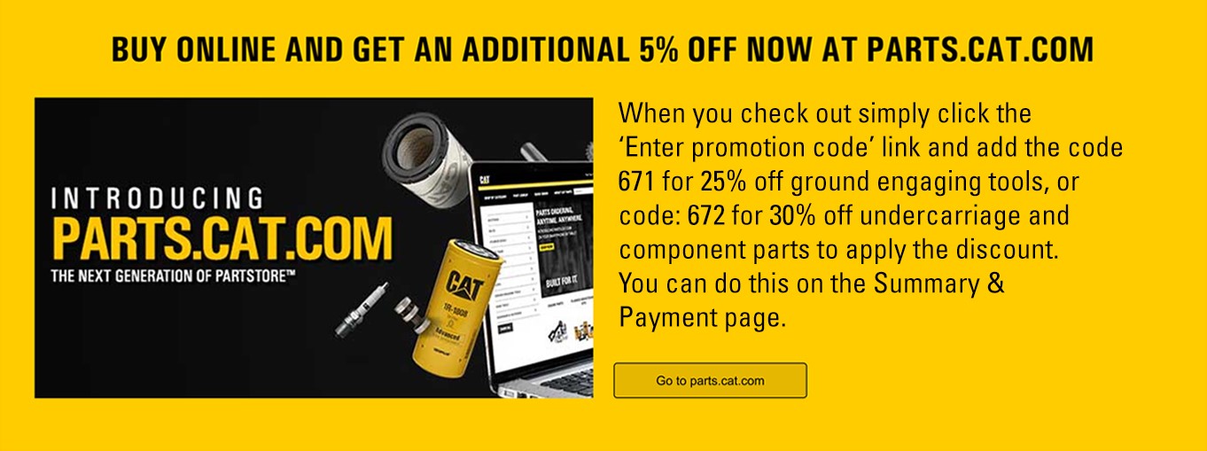 Buy online and get an additional  5% off now at Parts.cat.com